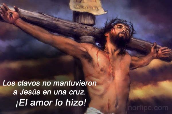 Los clavos no mantuvieron a Jesús en una cruz. ¡El amor lo hizo!