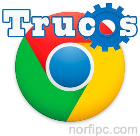 Trucos y consejos para el navegador Google Chrome