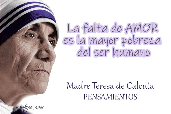 Frases Y Pensamientos De La Madre Teresa De Calcuta