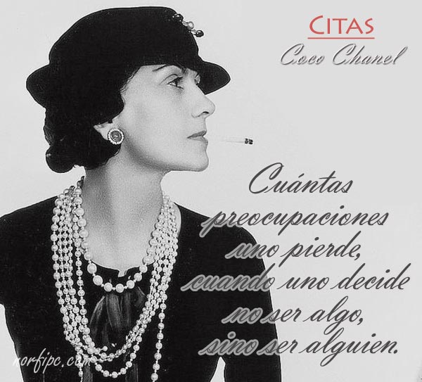 Coco Chanel, citas sobre ser alguien