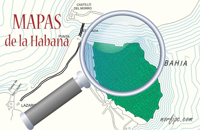 Mapas y planos antiguos de la Ciudad de la Habana