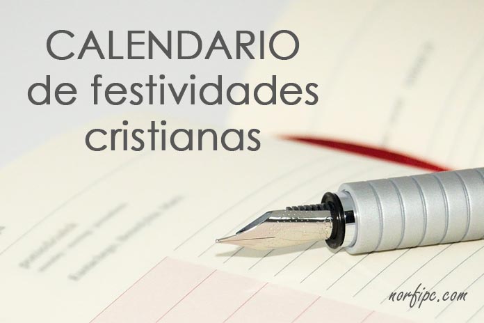Calendario de fiestas, conmemoraciones y celebraciones cristianas