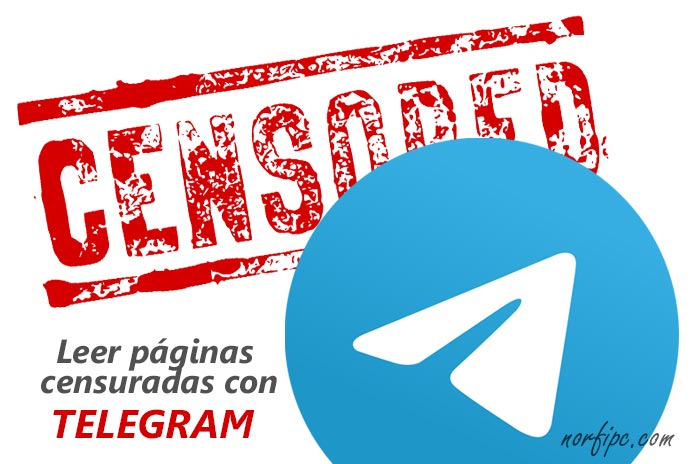 Leer páginas de internet censuradas con Telegram