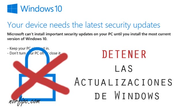 Como cancelar y detener las actualizaciones automáticas en Windows 10