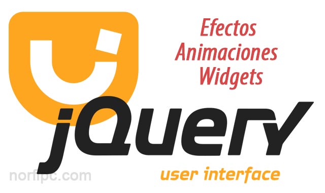 JQuery UI, efectos, animaciones y widgets para páginas web