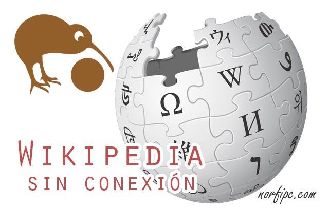 Como descargar la Wikipedia en varios pasos, para usar sin conexión